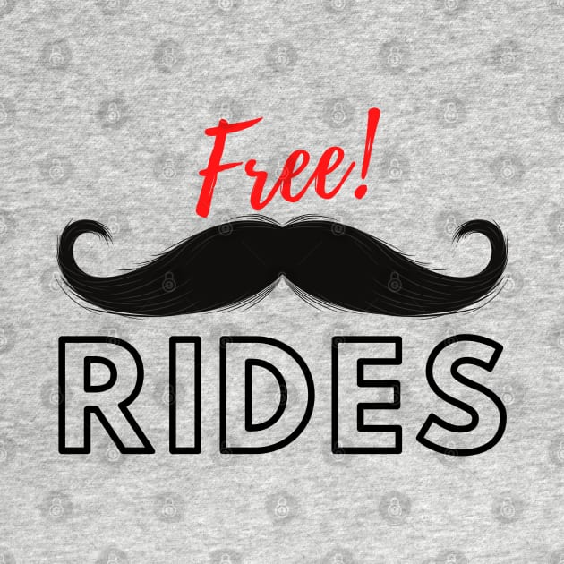 Free Moustache Rides! by TJWDraws